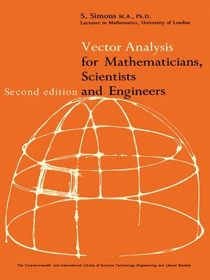 cover image of Vector Analysis for Mathematicians, Scientists and Engineers